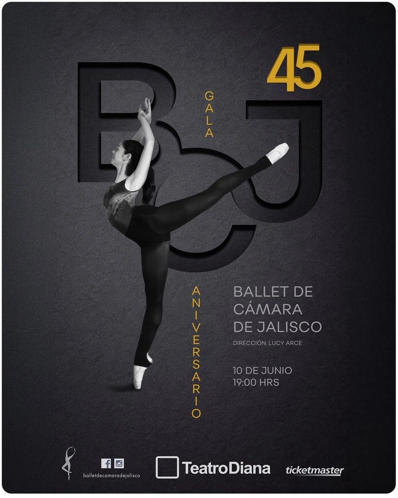 GALA 45 ANIVERSARIO BALLET DE CÁMARA DE JALISCO