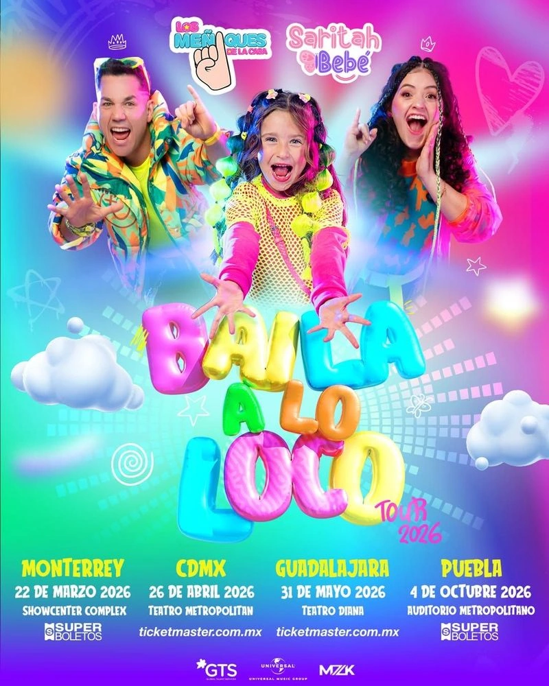 LOS MEÑIQUES DE LA CASA Y SARITAH BEBÉ – Baila a lo Loco Tour